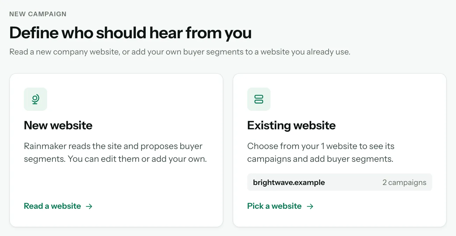 Le choix de départ de « New campaign » : « New website » (« Read a website ») ou « Existing website » (« Pick a website »), avec brightwave.example et ses 2 campagnes