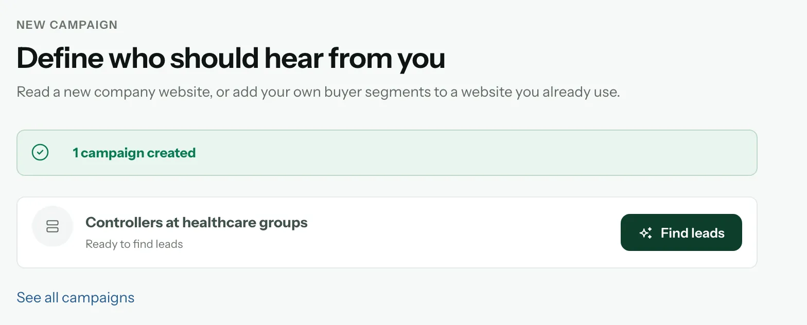 « Campaigns created » : la nouvelle campagne « Controllers at healthcare groups », au statut « Ready for lead sourcing », avec un bouton « Source leads »