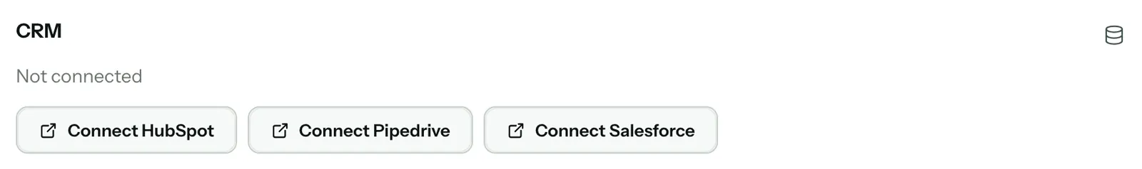 The CRM card: Not connected, with Connect HubSpot, Connect Pipedrive and Connect Salesforce