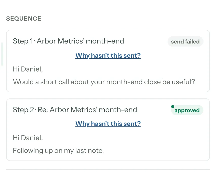 A lead's Sequence: step 1 marked send failed and step 2 approved, each with a Why hasn't this sent? link