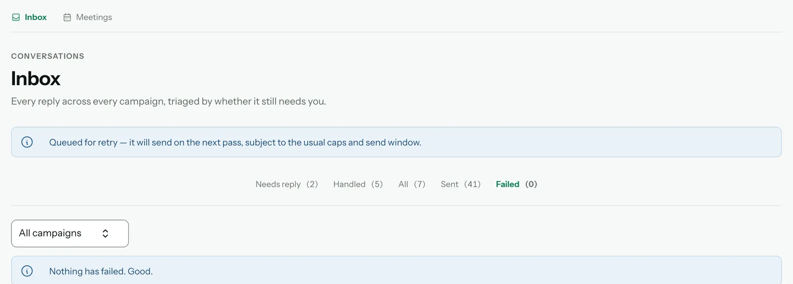 After Retry: Queued for retry — it will send on the next pass, subject to the usual caps and send window, and the Failed tab now empty