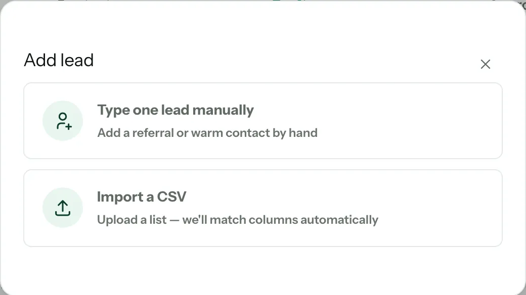 The Add lead window: Type one lead manually and Import a CSV, Upload a list — we'll match columns automatically